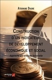 Atoumane Diagne - Construction d'un indicateur de développement économique et social - Approche par analyse factorielle.