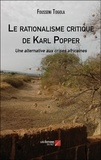 Fousseni Togola - Le rationalisme critique de Karl Popper - Une alternative aux crises africaines.