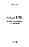 Gérard Simian - Hercule SARL - (Entreprise de travaux à la douzaine).