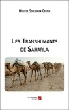 Moussa Souleiman Obsieh - Les Transhumants de Saharla.