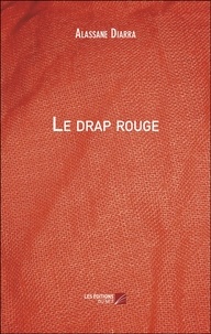 Alassane Diarra - Le drap rouge.