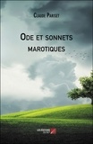 Claude Pariset - Ode et sonnets marotiques.