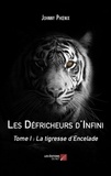 Johnny Phœnix - Les Défricheurs d'Infini - Tome I : La tigresse d'Encelade.