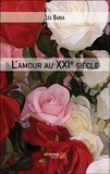 Lea Barea - L'amour au XXIe siècle.