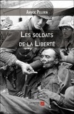 Annick Pellerin - Les soldats de la Liberté.