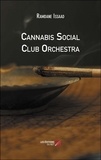 Ramdane Issaad - Cannabis Social Club Orchestra.