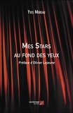 Yves Moreau - Mes Stars au fond des yeux.