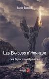 Lazhar Sahraoui - Les Barouds d'Honneur - Les Espaces Imaginaires.