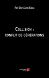 Frey Dely Suzon Kidila - Collision : conflit de générations.