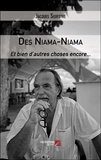 Jacques Silvestre - Des Niama-Niama - Et bien d'autres choses encore....