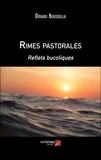 Douadi Boussella - Rimes pastorales - Reflets bucoliques.