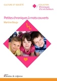 Bouju Martine - Petites chroniques à mots couverts.