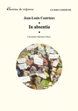 Jean-Louis Coatrieux - In Absencia.