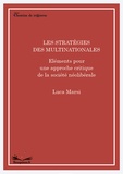 Marsi Luca - Les stratégies des multinationales - Eléments pour une approche critique de la société néolibérale.