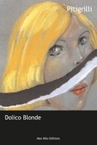  Pitigrilli - Dolico blonde.