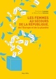 Corinne Lepage et Bouchera Azzouz - Les femmes au secours de la République.