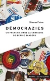 Clément Pairot - Démocrazies - Un frenchie dans la campagne de Bernie Sanders.