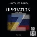 Jacques Baud et  Synthesized voice - Operation Z.