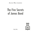 Synthesized voice et Aliocha Wald Lasowski - The Five Secrets of James Bond.