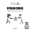  Synthesized voice et Marie-Claire Vidja - Stolen Child - Kidnapped at 12. 12 Years Confined.