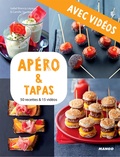 Martin Balme et Isabel Brancq-Lepage - Apéro & tapas - Avec vidéos - 50 recettes & 15 vidéos.