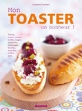 Laurence Guarneri - Mon toaster, un bonheur !.