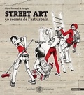 Marc Renaud et  Jungle - Street Art - 50 secrets de l'art urbain.