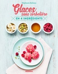 Stéphanie Bulteau - Glaces sans sorbetière en 4 ingrédients.