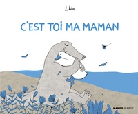  Lilia - C'est toi ma maman.