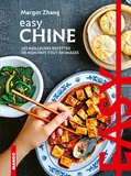 Margot Zhang - Easy Chine - Les meilleures recettes de mon pays tout en images.