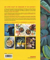 Goûts d'Antilles. Recettes & Rencontres