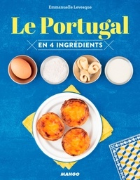 Emmanuelle Levesque - Le Portugal en 4 ingrédients.