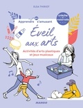Elsa Thiriot et Oreli Gouel - Éveil aux arts - Activités d’arts plastiques et jeux musicaux.