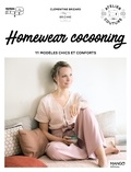 Clémentine Brizard - Homewear cocooning - 11 modèles chics et conforts.