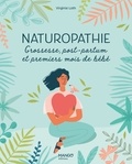 Virginie Loth - Naturopathie - Grossesse, post-partum et premiers mois de bébé.