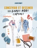 Laure Guyet - Concevoir et dessiner sa garde-robe capsule.