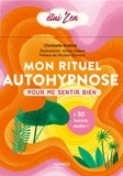 Christelle Andréa et Eloïse Gillard - Mon rituel autohypnose - Pour me sentir bien.