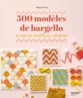 Anaïs Hervé - 500 modèles de bargello et autres motifs au canevas.