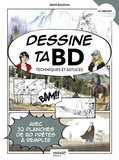 Denis Bauduin - Dessine ta BD - Techniques et astuces.