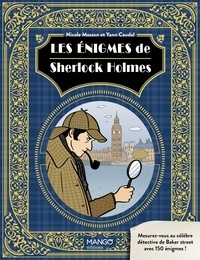 Yann Caudal et Nicole Masson - Les énigmes de Sherlock Holmes.