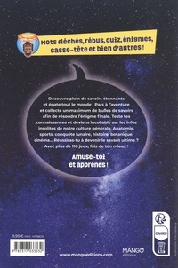 L'odyssée des savoirs étonnants. Cahier de vacances adultes. 110 énigmes et quiz pour te faire pétiller l'esprit