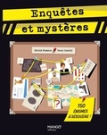 Yann Caudal et Nicole Masson - Enquêtes et mystères - 150 énigmes à résoudre !.