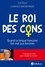 Florence Montreynaud - Le roi des cons - Quand la langue française fait mal aux femmes.