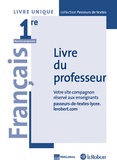  Le Robert - Français 1re Passeurs de textes - Livre du professeur.