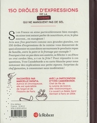 150 drôles d'expressions de la cuisine qui ne manquent pas de sel