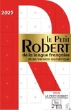  Collectif - Le Petit Robert de la langue française et sa version numérique - 2025.