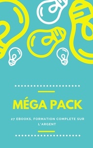 Multi auteur - Extra pack 27 Ebooks - sur l'argent ( comment devenir riche ).