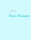 Sandrine Adso - Pour demain.