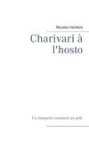 Nicolas Verdoni - Charivari à l'hosto.