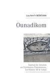 Lou-Ann'h Montana - Ounadikom... - Journal de mission en Territoires Palestiniens.